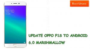 UPDATE OPPO F1S TO ANDROID 6.0 MARSHMALLOW