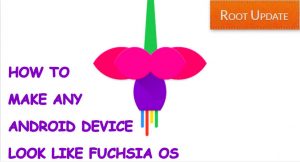 How-to-make-any-android-device-look-like-fuchsia-os