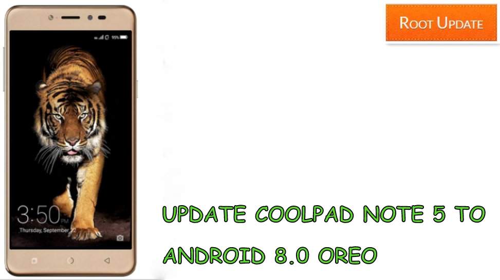 UPDATE COOLPAD NOTE 5 TO ANDROID 8.0 OREO