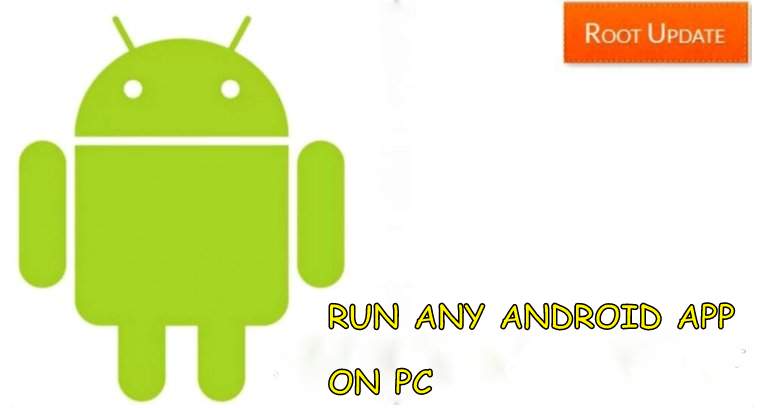 RUN ANY ANDROID APP ON PC LAPTOP