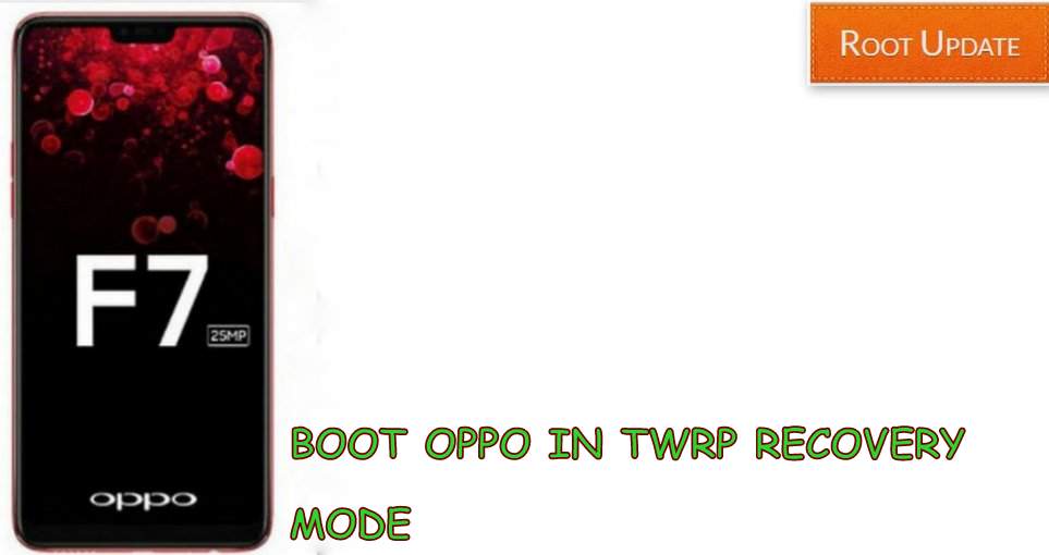 BOOT OPPO IN TWRP MODE