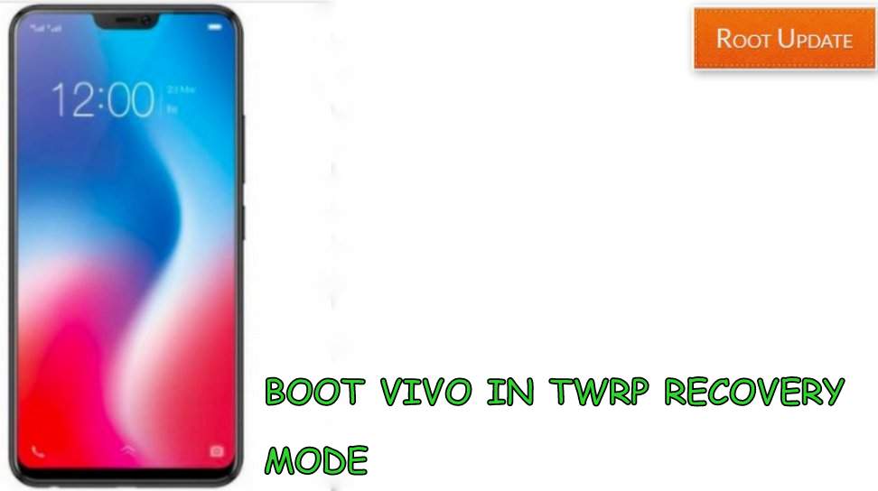 BOOT VIVO IN TWRP MODE