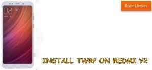 install twrp recovery on redmi y2