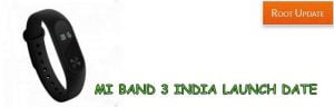 Mi band 3 india launch date