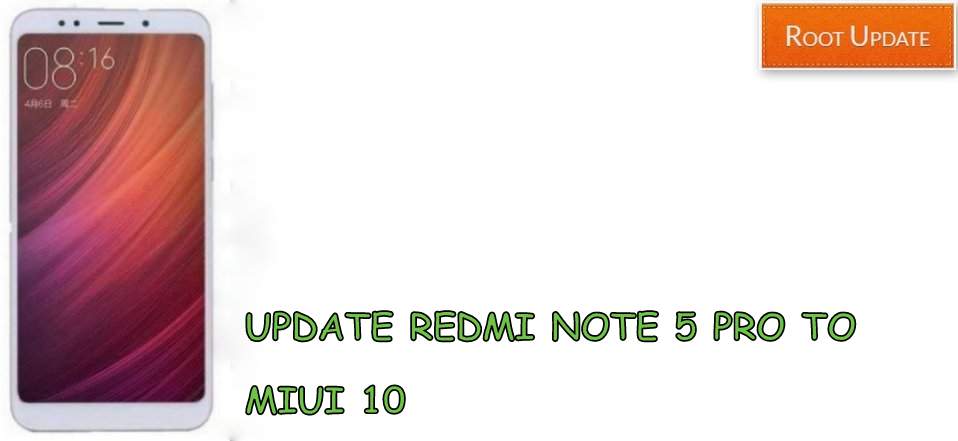 UPDATE REDMI NOTE 5 PRO TO ANDROID 9.0 P