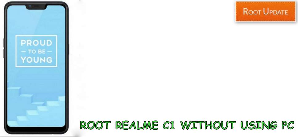 Root Realme C1 without using PC