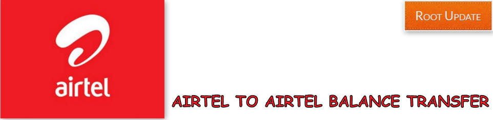 Airtel to Airtel Balance Transfer