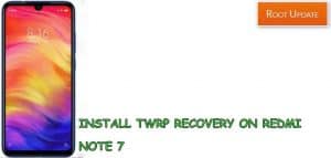 Install TWRP recovery on Redmi Note 7