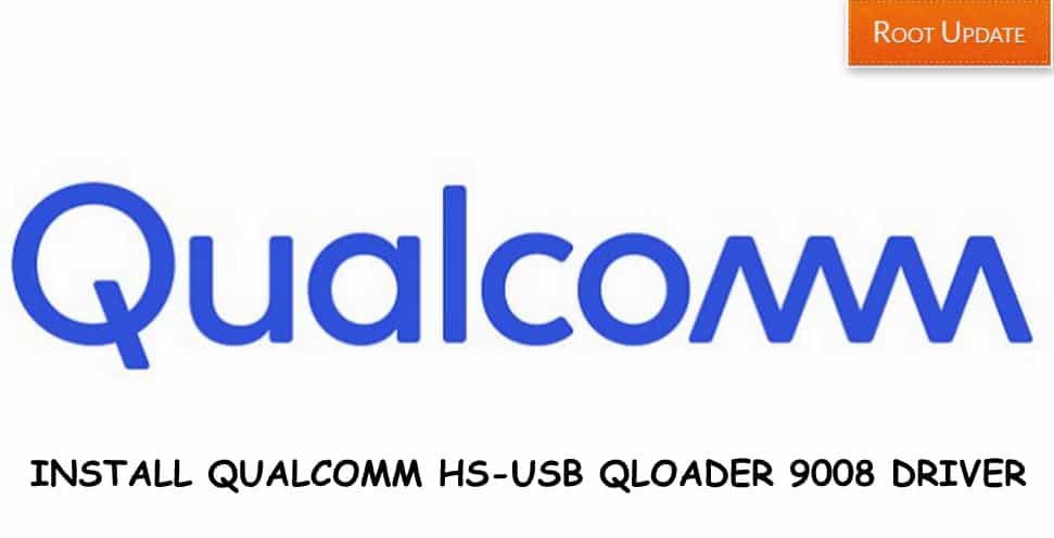 Snapdragon Qualcomm HS-USB QDLoader Driver