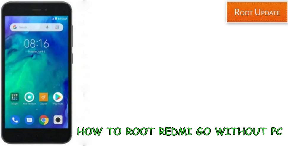 root redmi go without PC