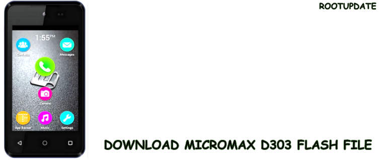 MICROMAX D303 FLASH FILE