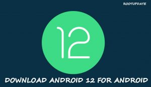 Download Android 12