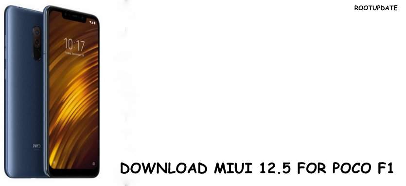 Download Miui 12.5 for Poco F1