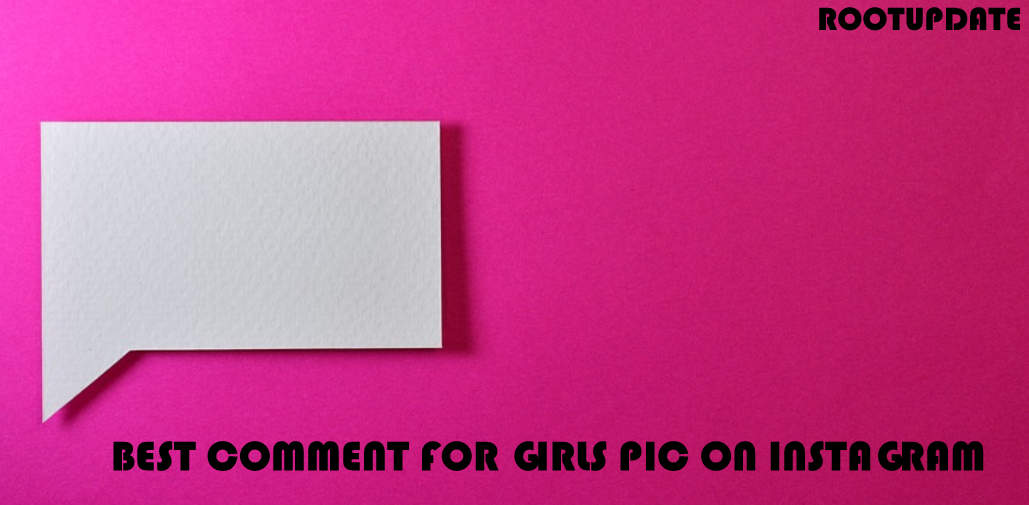 Best Comments for Girls post