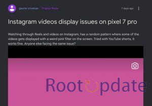 Pink Filter in Instagram Color on Pixel 7 Pro
