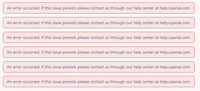What is An error occurred. If this issue persists please contact us through our help center at help.openai.com Error ?