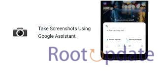 Using Google Assistant to Take Screenshots