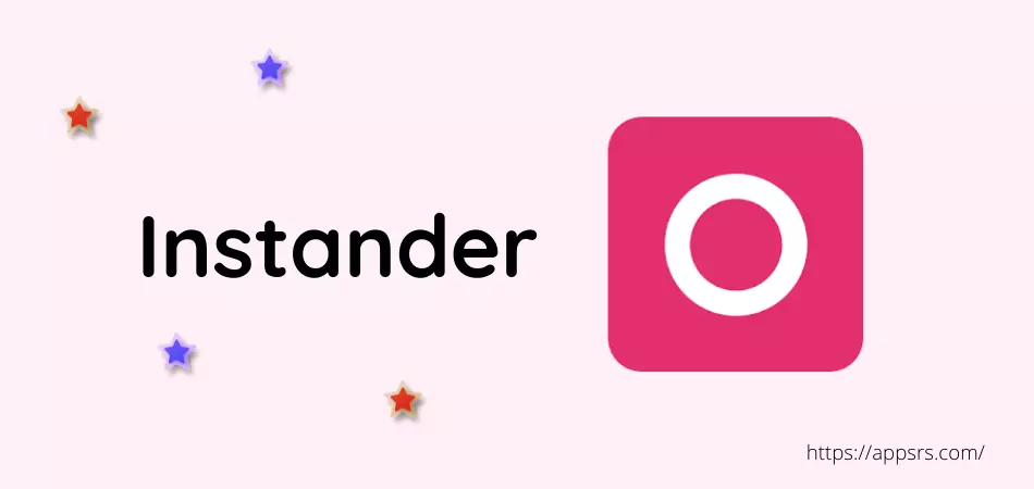 How to Download and Install Instander?