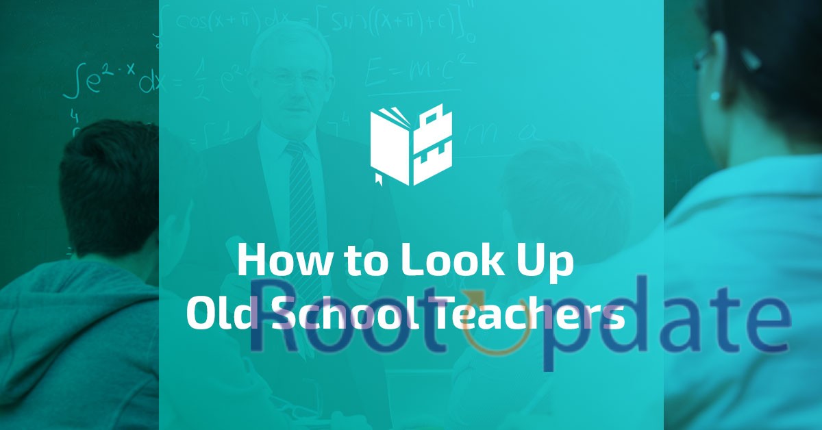 How to Look Up Old School Teachers
